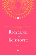 Cover: Recycling und Rohstoffe, Band 11 - Thom&eacute;-Kozmiensky Verlag GmbH