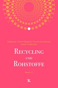 Enlarge image Cover: Recycling und Rohstoffe, Band 11 - Thomé-Kozmiensky Verlag GmbH
