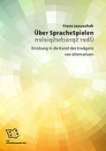Cover: &Uuml;ber SpracheSpielen - Universit&auml;tsverlag Rhein-Ruhr