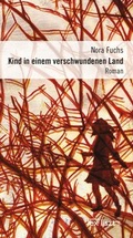 Cover: Kind in einem verschwundenen Land - edition lex liszt 12
