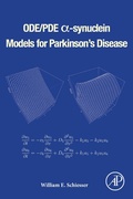 Cover: ODE/PDE a-synuclein Models for Parkinson's Disease - Academic Press
