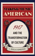 Cover: Making Music American - Oxford University Press Inc