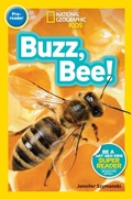 Cover: Buzz, Bee! (National Geographic Kids Readers, Pre-Reader) - Disney - RHCB