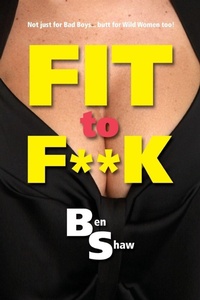 Enlarge image Cover: Fit to F**k - New Generation Publishing