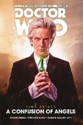 Cover: Doctor Who: The Twelfth Doctor - Time Trials Volume 3: A Confusion of Angels HC - Titan Comics