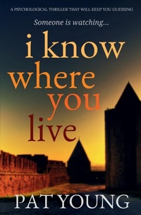 Enlarge image Cover: I Know Where You Live - Bloodhound Books