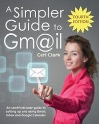 Abbildung von: A Simpler Guide to Gmail - Lycan Books