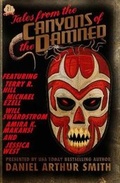 Cover: Tales from the Canyons of the Damned No. 21 - Holt Smith Ltd