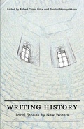 Cover: Writing History - Life Rattle Press, Toronto, Canada