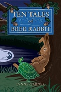 Cover: Ten Tales of Brer Rabbit - Mad Moment Media