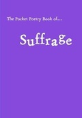 Cover: The Pocket Poetry Book of Suffrage - Paper Swans Press