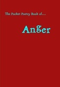 Cover: The Pocket Poetry Book of Anger - Paper Swans Press