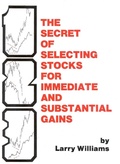 Cover: Secret of Selecting Stocks for Immediate and Substantial Gains - Brown (William C.) Co ,U.S.