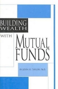 Enlarge image Cover: Building Wealth with Mutual Funds - Brown (William C.) Co ,U.S.
