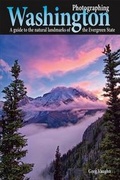 Cover: Photographing Washington - PhotoTripUSA Publishing