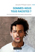 Cover: Sommes-nous tous racistes ? - Mardaga
