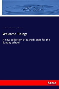 Enlarge image Cover: Welcome Tidings - Hansebooks