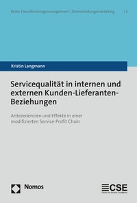 Abbildung von: Servicequalität in internen und externen Kunden-Lieferanten-Beziehungen - Nomos