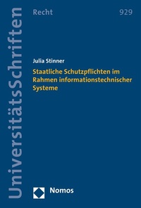 Abbildung von: Staatliche Schutzpflichten im Rahmen informationstechnischer Systeme - Nomos
