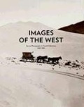 Cover: Images of the West - Terra Foundation for the Arts,U.S.