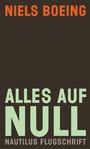 Cover: Alles auf null - Edition Nautilus