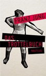 Cover: Das Trottelbuch - Edition Nautilus