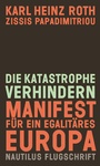 Cover: Die Katastrophe verhindern - Edition Nautilus