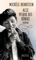 Cover: Alle Pferde des K&ouml;nigs - Edition Nautilus