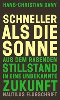 Cover: Schneller als die Sonne - Edition Nautilus