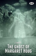 Cover: The ghost of Margaret Houg - Tektime