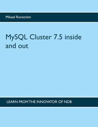 Abbildung von: MySQL Cluster 7.5 inside and out - BoD - Books on Demand