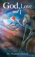 Cover: God, Love And I - Leadstart Publishing Pvt Ltd