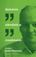 Cover: Ajatuksia el&auml;m&auml;st&auml; ja maailmasta - Nikinsaari Kustannus