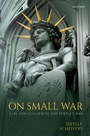 Cover: On Small War - OUP eBook