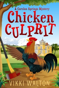 Enlarge image Cover: Chicken Culprit - Morewellson, Ltd.