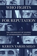 Cover: Who Fights for Reputation - Princeton University Press