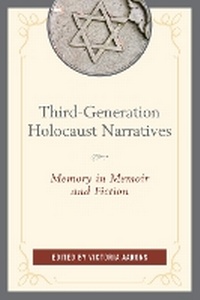 Enlarge image Cover: Third-Generation Holocaust Narratives - Lexington Books