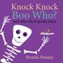 Cover: Knock Knock Boo Who? - Xist Publishing