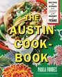 Cover: The Austin Cookbook - Abrams