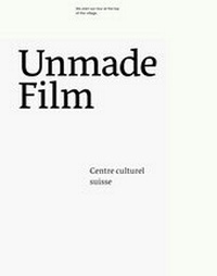 Enlarge image Cover: Unmade Film - edition fink