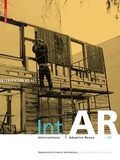 Cover: Int|AR Interventions and Adaptive Reuse Intervention as Act - Birkh&auml;user Verlag GmbH