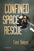 Cover: Confined Space Rescue - Fire Engineering Books