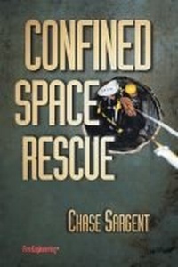 Abbildung von: Confined Space Rescue - Fire Engineering Books