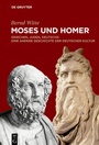Cover: Moses und Homer - De Gruyter