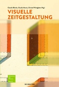 Cover: Visuelle Zeitgestaltung - De Gruyter