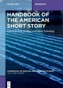 Cover: Handbook of the American Short Story - De Gruyter