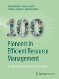 Cover: 100 Pioneers in Efficient Resource Management - Springer Spektrum