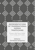 Cover: Representations of Transnational Human Trafficking - Palgrave Pivot
