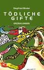 Cover: T&ouml;dliche Gifte - TWENTYSIX