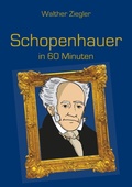 Cover: Schopenhauer in 60 Minuten - BoD - Books on Demand